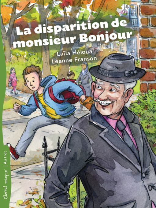 Title details for La disparition de monsieur Bonjour by Laïla Héloua - Available
